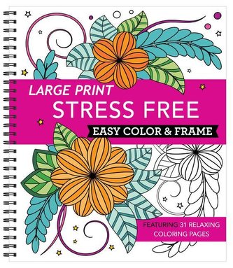 Large Print Easy Color & Frame - Stress Free (Coloring Book)