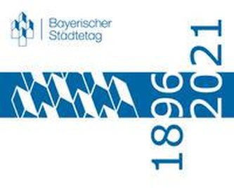 Bayerischer Städtetag 125 Jahre