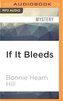 If It Bleeds