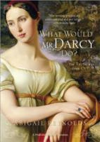 What Would Mr Darcy Do
