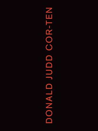 Donald Judd: Cor-Ten