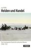 Helden und Handel