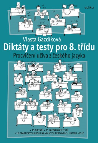 Diktáty a testy pro 8. třídu