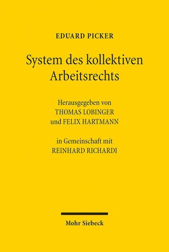 System des kollektiven Arbeitsrechts