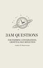 3am Questions