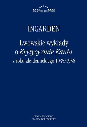 Lwowskie wykłady o Krytycyzmie Kanta..