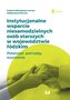 Instytucjonalne wsparcie niesamodzielnych osób...
