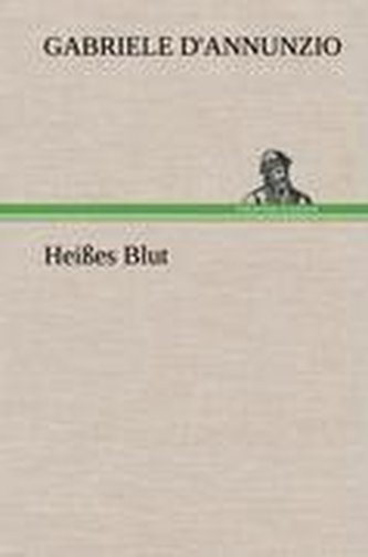 Heißes Blut