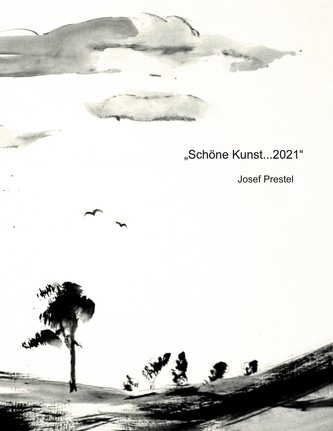 \"Schöne Kunst...2021\"