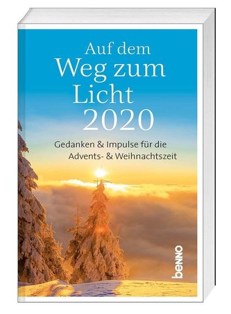 Auf dem Weg zum Licht 2020