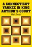 A Connecticut Yankee in King Arthur's Court