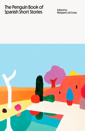 The Penguin Book of Spanish Short Stories
