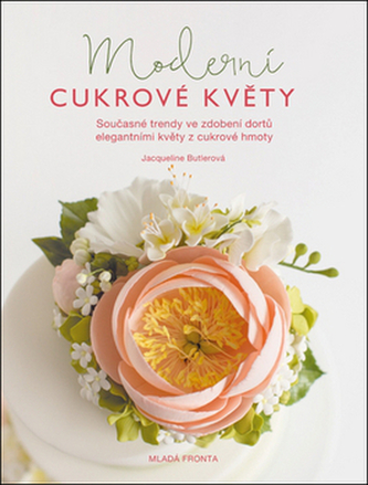 Moderní cukrové květy