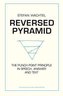 REVERSED PYRAMID