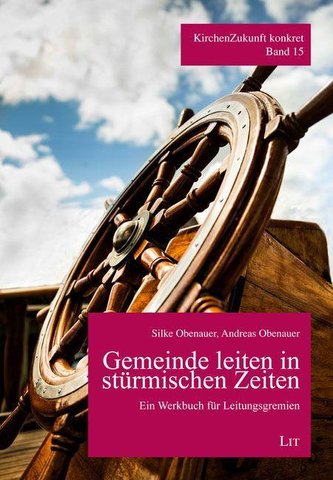 Gemeinde leiten in stürmischen Zeiten