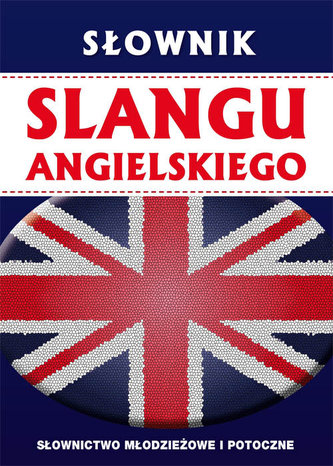 Słownik slangu angielskiego