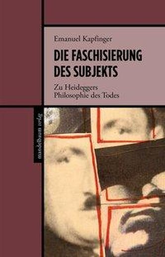 Die Faschisierung des Subjekts