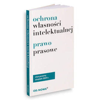 Ochrona Własności Intelektualnej i prawo prasowe