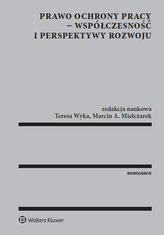Prawo ochrony pracy współczesność i perspektywy rozwoju