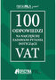 100 odpowiedzi na najczęściej zadawane pytania dotyczące VAT