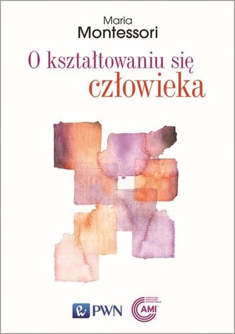 O kształtowaniu się człowieka O kształtowaniu się człowieka
