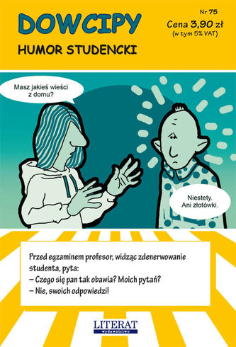 Dowcipy Nr 75 Humor studencki