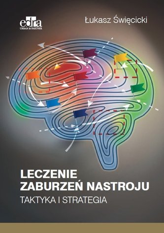 Leczenie zaburzeń nastroju.