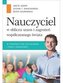 Nauczyciel w obliczu szans i zagrożeń..