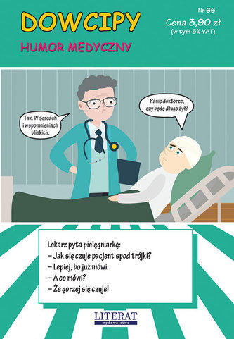 Dowcipy. Nr 66. Humor medyczny