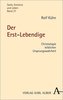 Der Erst-Lebendige