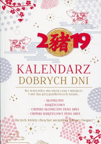 Kalendarz dobrych dni 2019
