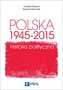 Polska 1945-2015 Historia polityczna