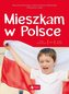 Mieszkam w Polsce