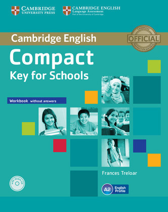 Compact Key for Schools Workbook without answers + CD