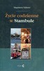 Życie codzienne w Stambule
