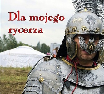 Ziarenka 24 Dla mojego rycerza