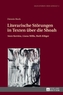 Literarische Stoerungen in Texten UEber Die Shoah