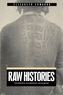 Raw Histories