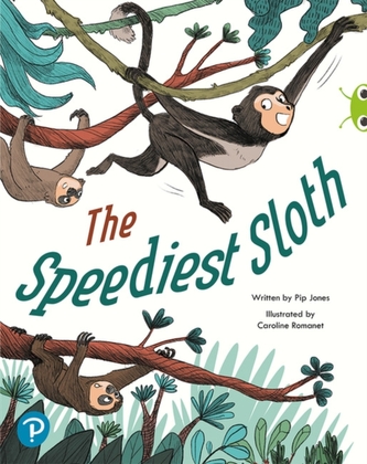 Bug Club Shared Reading: The Speediest Sloth (Year 2)