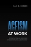 Ageism at Work