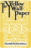 The Yellow Wallpaper