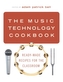 The Music Technology Cookbook