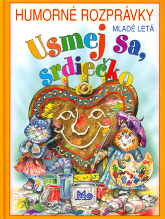 Usmej sa, srdiečko Usmej sa, srdiečko