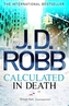 Calculated in Death