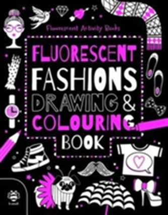 Fluorescent Fashions Drawing & Colouring Book