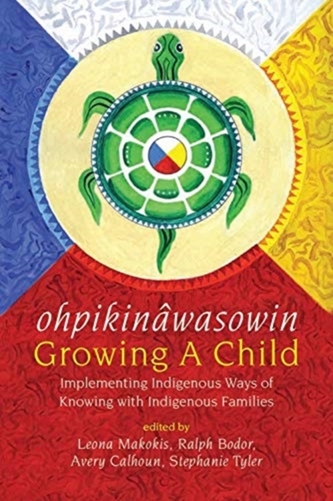 ohpikin?wasowin/Growing a Child