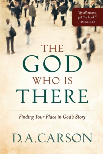 The God Who Is There