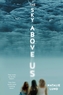 The Sky Above Us