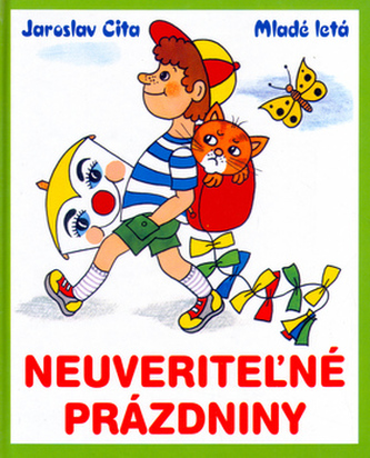 Neuveritelné prázdniny