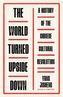 The World Turned Upside Down